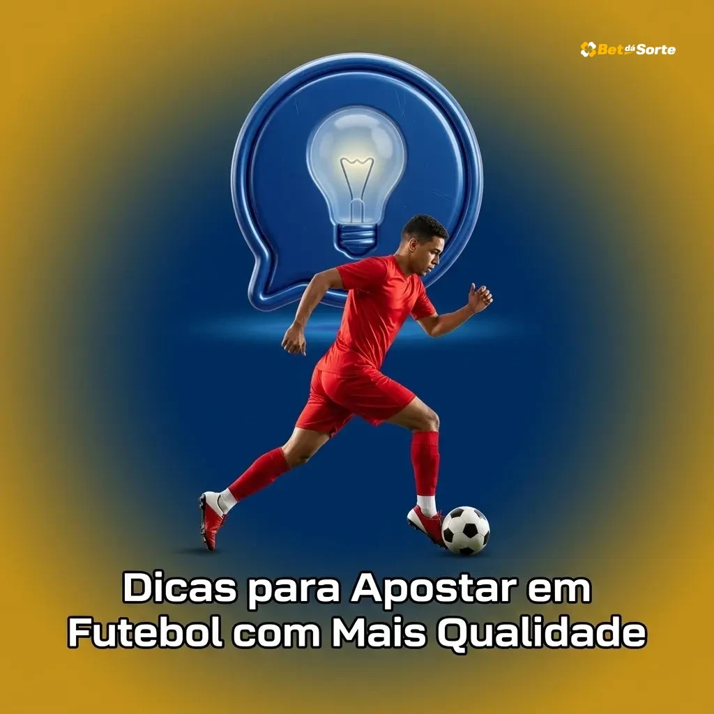 Dicas para apostar em futebol com qualidade: análise de times, gestão de banca e escolha de mercados