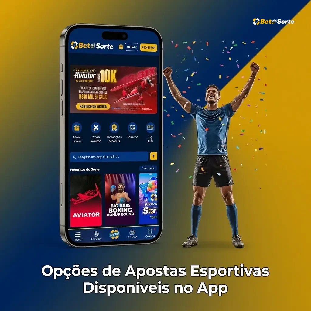 Opções de apostas esportivas no app Betdasorte: futebol, basquete, tênis, MMA, e-sports e mais