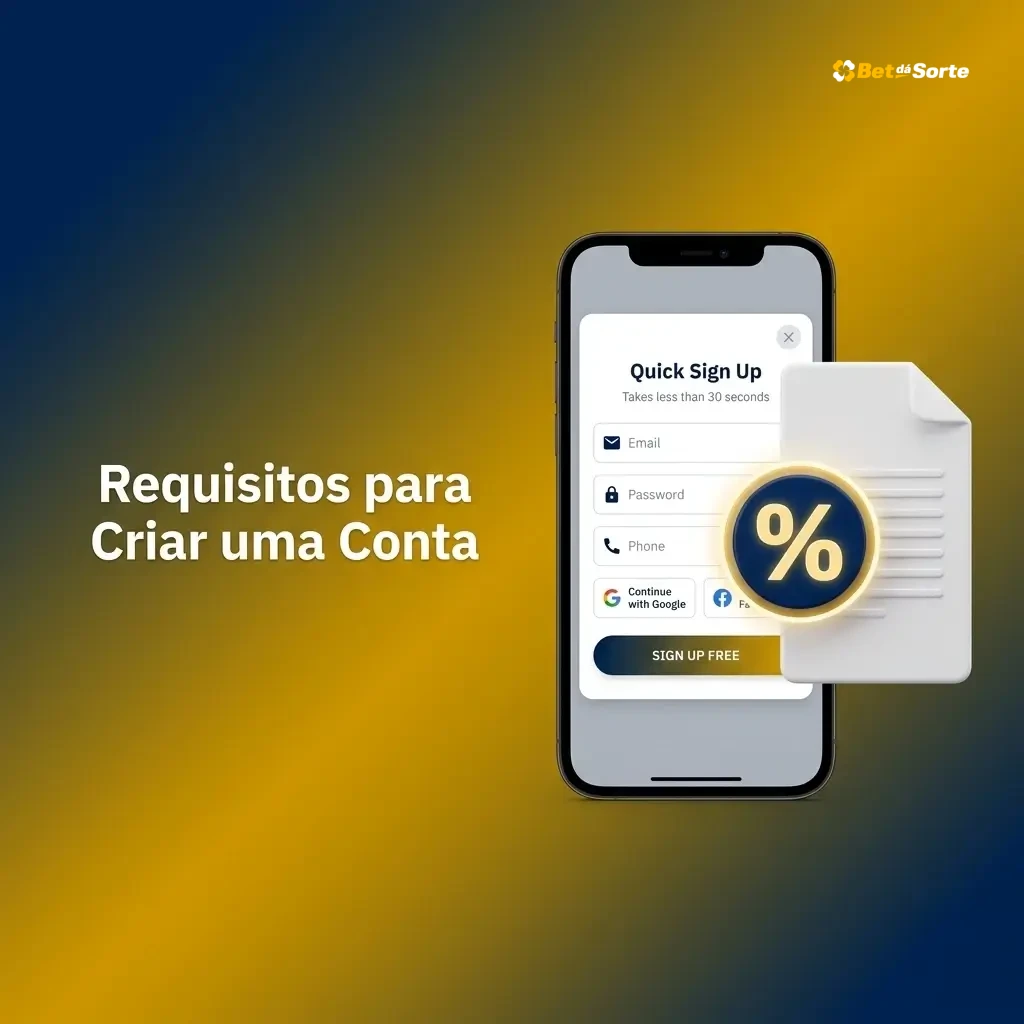 Requisitos para criar conta na Betdasorte: idade mínima, residência no Brasil e dados pessoais válidos