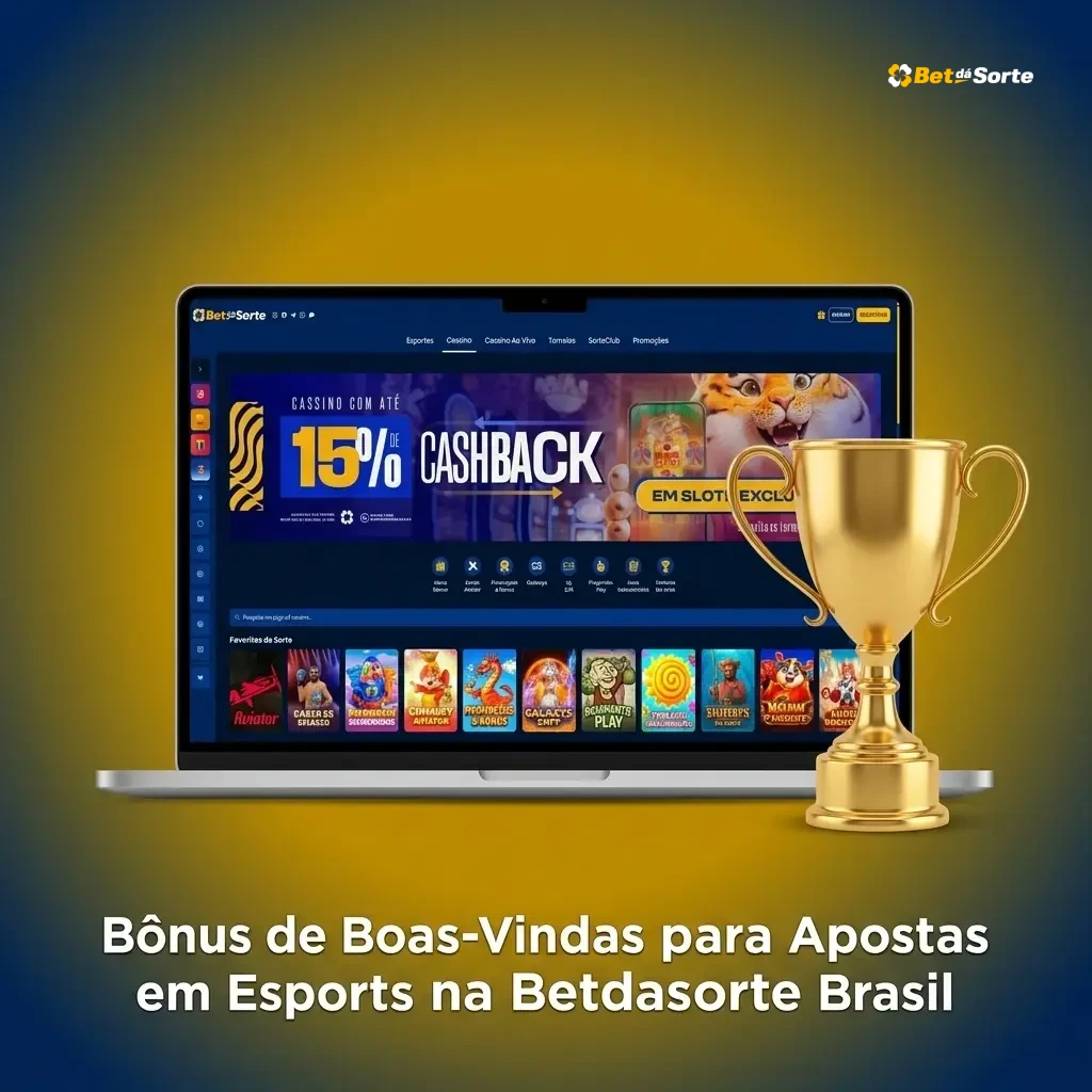 Bônus de boas-vindas Betdasorte para apostas em esports com cashback e promoções especiais